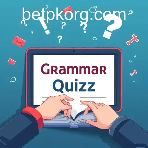 Enhancing Language Skills: Grammar Quizzes in the Digital Age